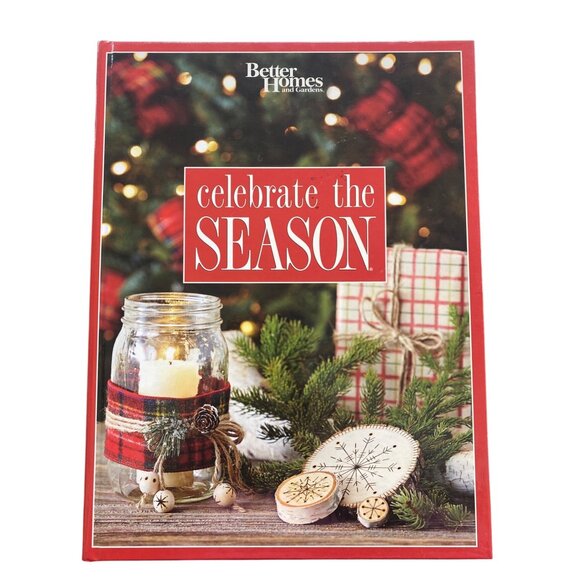 Better Homes & Gardens Celebrate The Season Hardcover Book - Picture 1 of 5